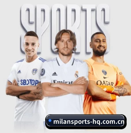 米兰体育全站的故事 - 体育资讯内容服务 - MILANSPORT